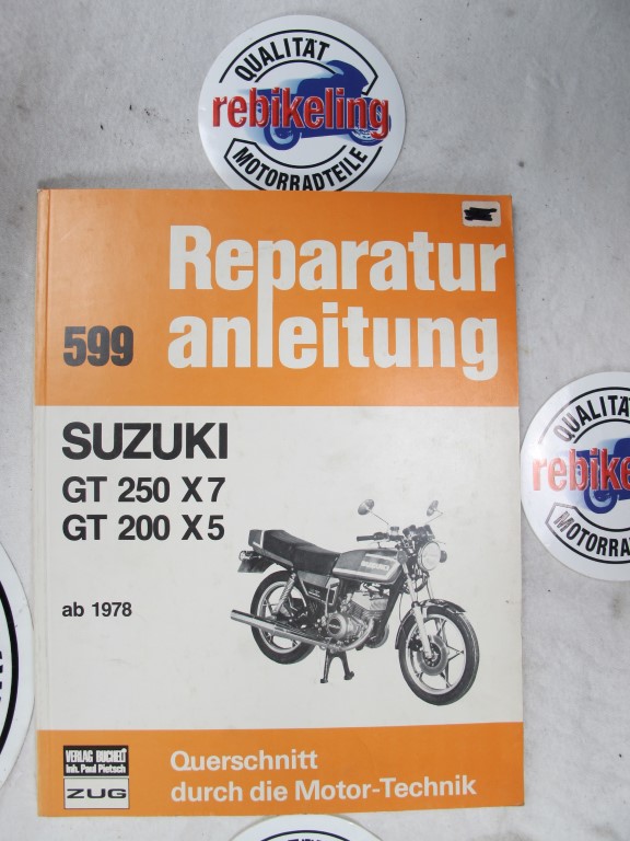 Suzuki GT250 X5 X7 No. 599