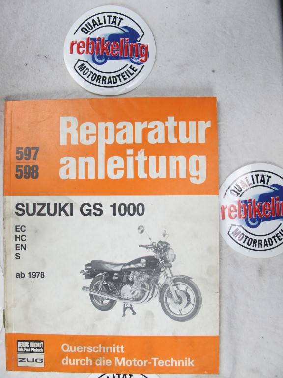 Suzuki GS1000 No. 597 + 598