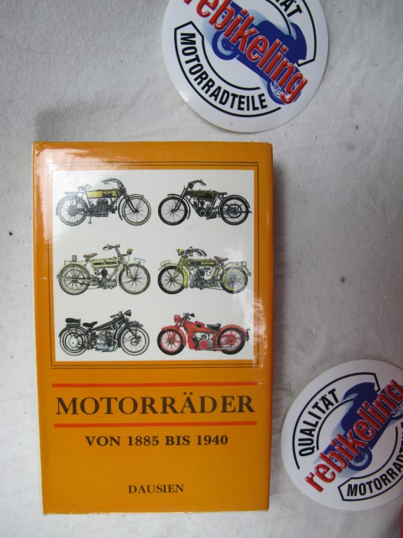 Motorräder von 1885 bis 1940 Dausien Verlag